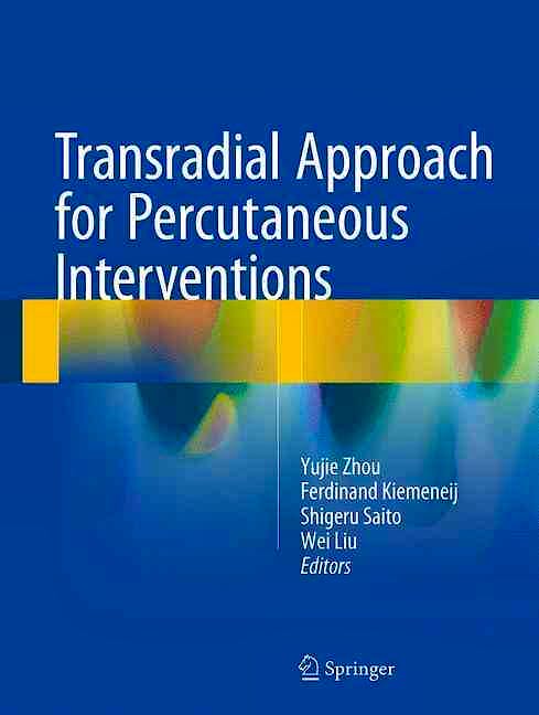 Portada del libro 9789401773492 Transradial Approach for Percutaneous Interventions