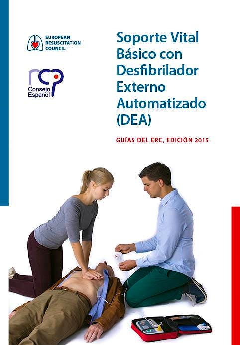 Portada del libro 9789492543073 Soporte Vital Básico con Desfibrilador Externo Automatizado (DEA). Guías del ERC. Edición 2015