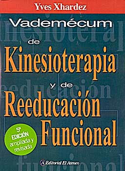 Portada del libro 9789500205214 Vademecum de Kinesioterapia y de Reeducación Funcional