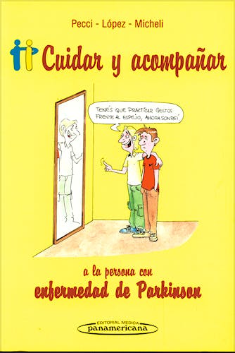 Portada del libro 9789500600958 Cuidar y Acompañar a la Persona con Enfermedad de Parkinson