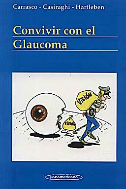 Portada del libro 9789500601443 Convivir con el Glaucoma
