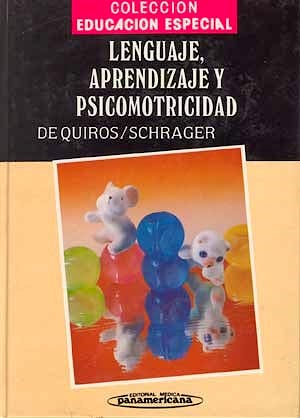Portada del libro 9789500605120 Lenguaje, Aprendizaje y Psicomotricidad
