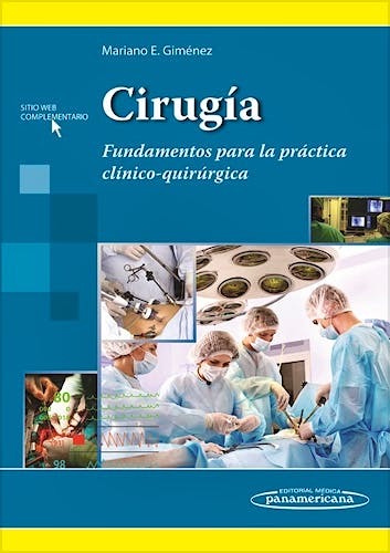 Portada del libro 9789500605878 Cirugia. Fundamentos para la Practica Clinico-Quirurgica + Acceso Online