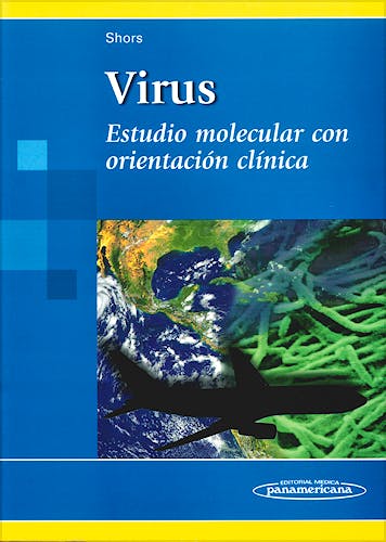Portada del libro 9789500618793 Virus. Estudio Molecular con Orientacion Clinica
