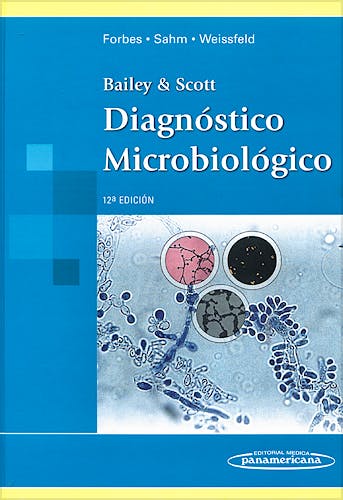 Portada del libro 9789500682435 Bailey y Scott Diagnostico Microbiologico