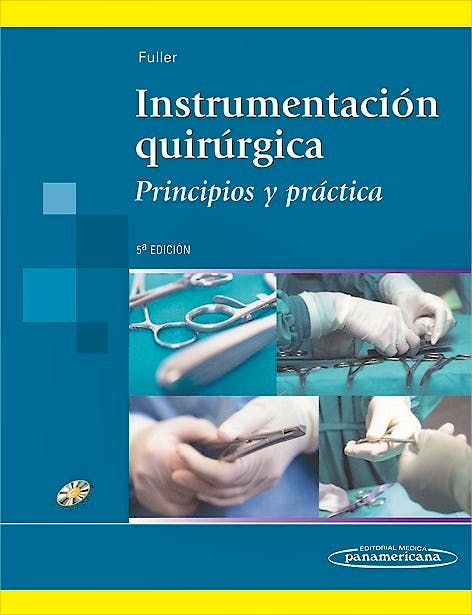 Portada del libro 9789500695534 Instrumentación Quirúrgica. Principios y Práctica + DVD-ROM
