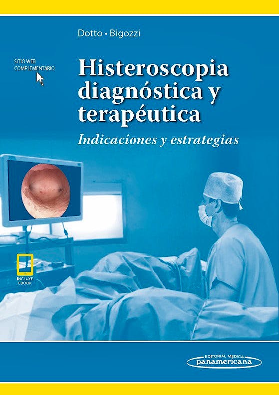 Portada del libro 9789500696104 Histeroscopia Diagnóstica y Terapéutica. Indicaciones y Estrategias