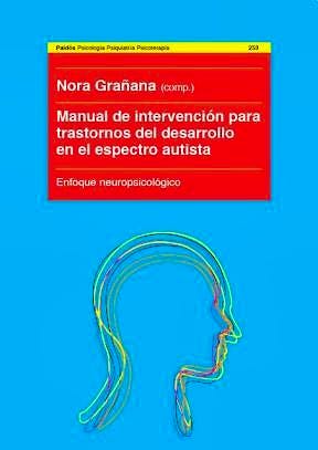 Portada del libro 9789501201307 Manual de Intervencion para Trastornos del Desarrollo en el Espectro Autista