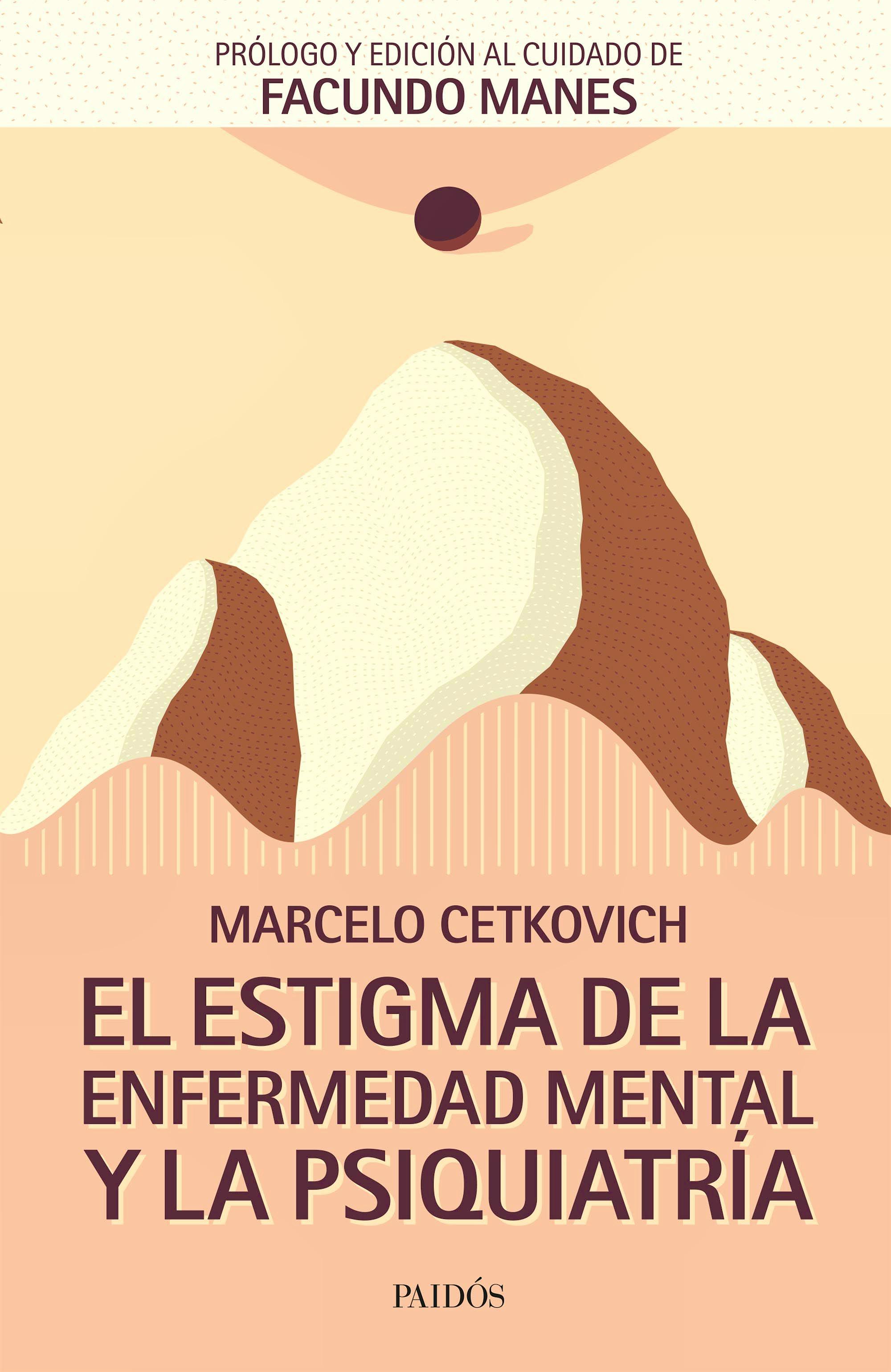 Portada del libro 9789501297171 El Estigma de la Enfermedad Mental y la Psiquiatría