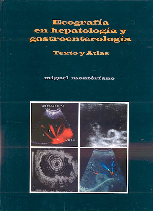 Portada del libro 9789504399544 Ecografía en Hepatología y Gastroenterología. Texto y Atlas