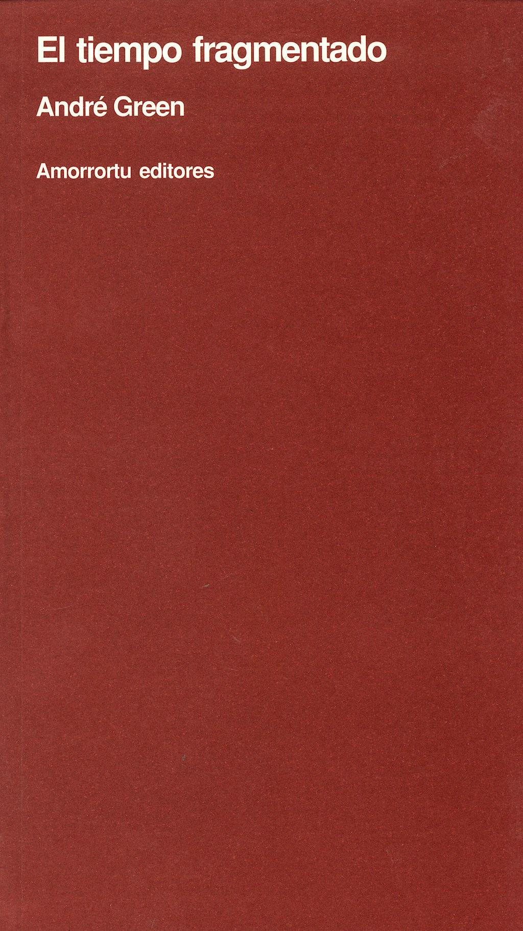 Portada del libro 9789505180936 El Tiempo Fragmentado