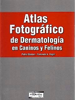 Portada del libro 9789505553730 Atlas Fotográfico de Dermatología en Caninos y Felinos