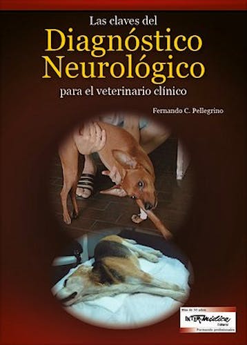 Portada del libro 9789505554249 Las Claves del Diagnóstico Neurológico para el Veterinario Clínico