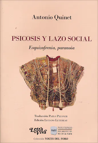 Portada del libro 9789506496692 Psicosis y Lazo Social. Esquizofrenia, Paranoia