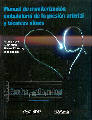 Portada del libro 9789507623189 Manual de Monitorización Ambulatoria de la Presión Arterial y Técnicas Afines