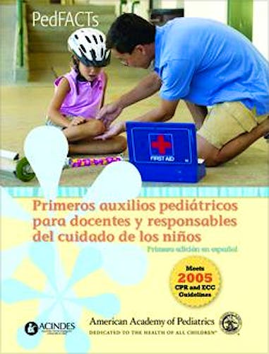 Portada del libro 9789507624155 Primeros Auxilios Pediatricos para Docentes y Responsables del Cuidado de los Niños