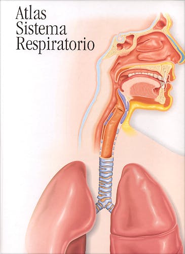 Portada del libro 9789509858398 Atlas Sistema Respiratorio
