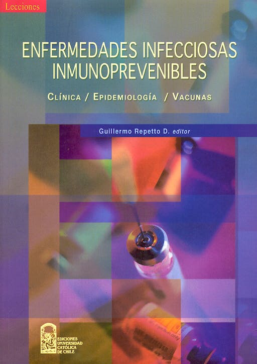Portada del libro 9789561406742 Enfermedades Infecciosas Inmunoprevenibles
