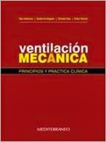 Portada del libro 9789562203043 Ventilación Mecánica. Principios y Práctica Clínica