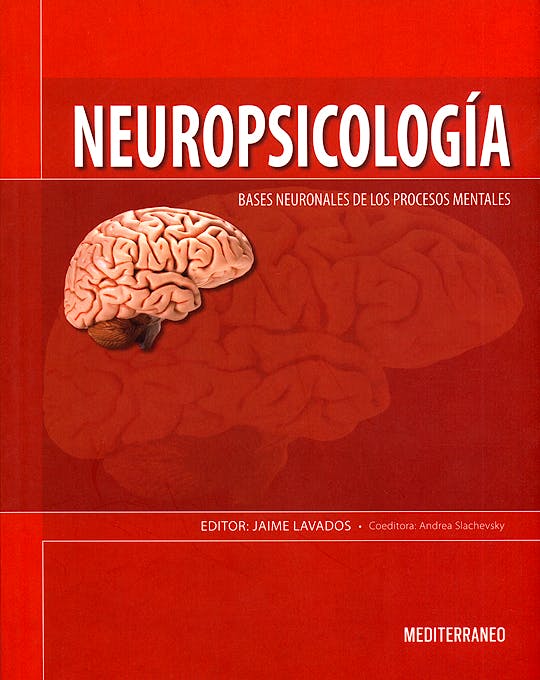 Portada del libro 9789562203555 Neuropsicologia. Bases Neuronales de los Procesos Mentales