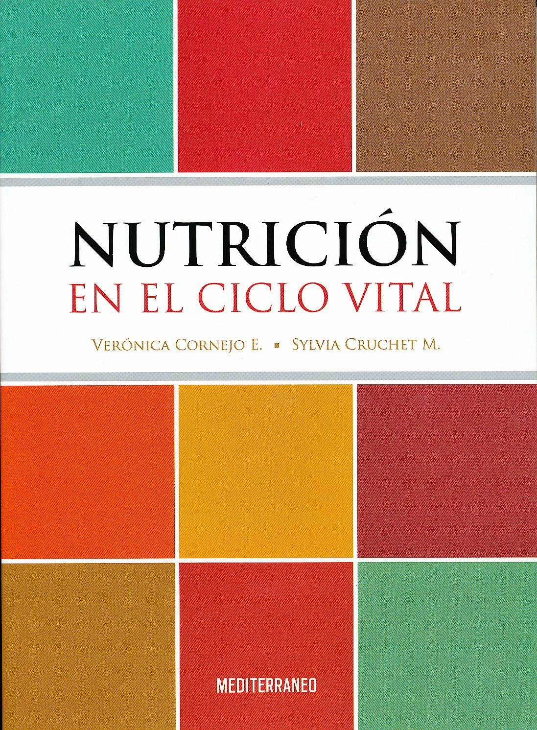Nutricion En El Ciclo Vital 9789562203593 Cornejo V — Cruchet S Axones 2381