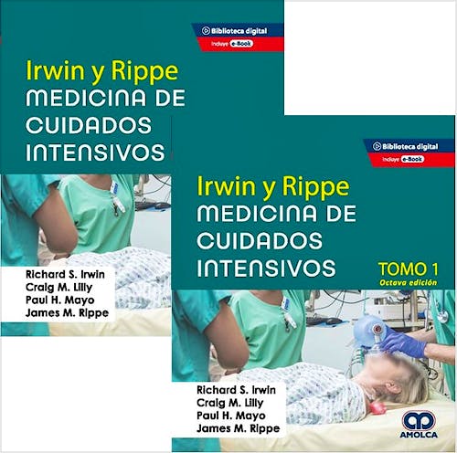 Portada del libro 9789585281660 IRWIN y RIPPE Medicina de Cuidados Intensivos (2 Volúmenes)