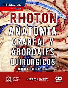 Portada del libro 9789585303645 RHOTON Anatomía Craneal y Abordajes Quirúrgicos