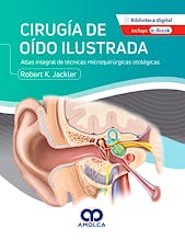 Portada del libro 9789585348981 Cirugía de Oído Ilustrada. Atlas Integral de Técnicas Microquirúrgicas Otológicas