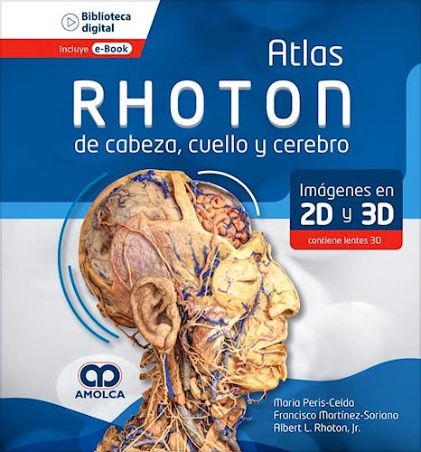 Portada del libro 9789585349100 Atlas RHOTON de Cabeza, Cuello y Cerebro. Imágenes en 2D y 3D