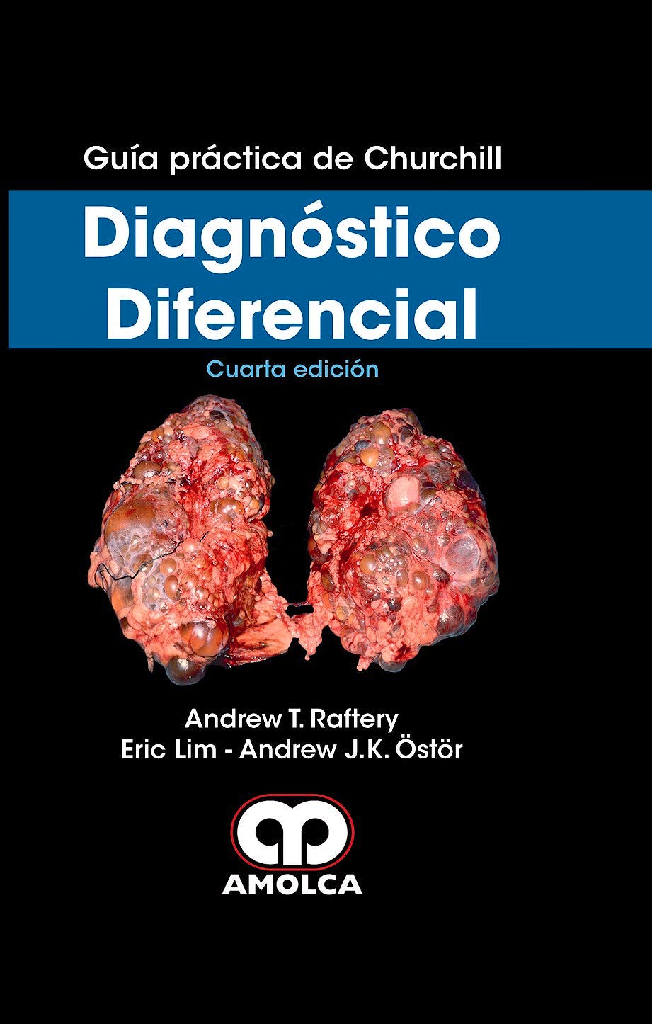 Portada del libro 9789585426146 Guía Práctica de Churchill. Diagnóstico Diferencial