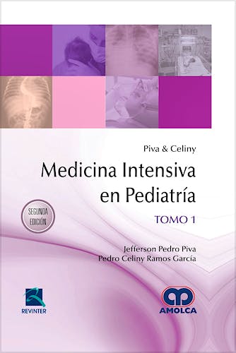 Portada del libro 9789585426245 Piva y Celiny Medicina Intensiva en Pediatría, 2 Vols.