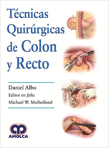 Portada del libro 9789585426252 Técnicas Quirúrgicas de Colon y Recto