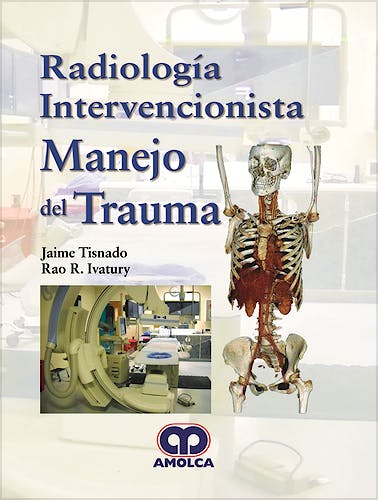 Portada del libro 9789585426283 Radiología Intervencionista. Manejo del Trauma