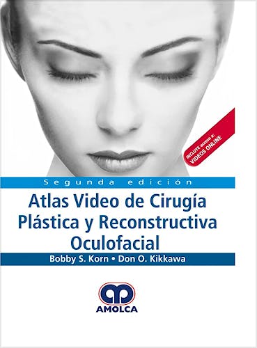 Portada del libro 9789585426542 Atlas Vídeo de Cirugía Plástica y Reconstructiva Oculofacial (Incluye Acceso a Videos Online en Inglés)
