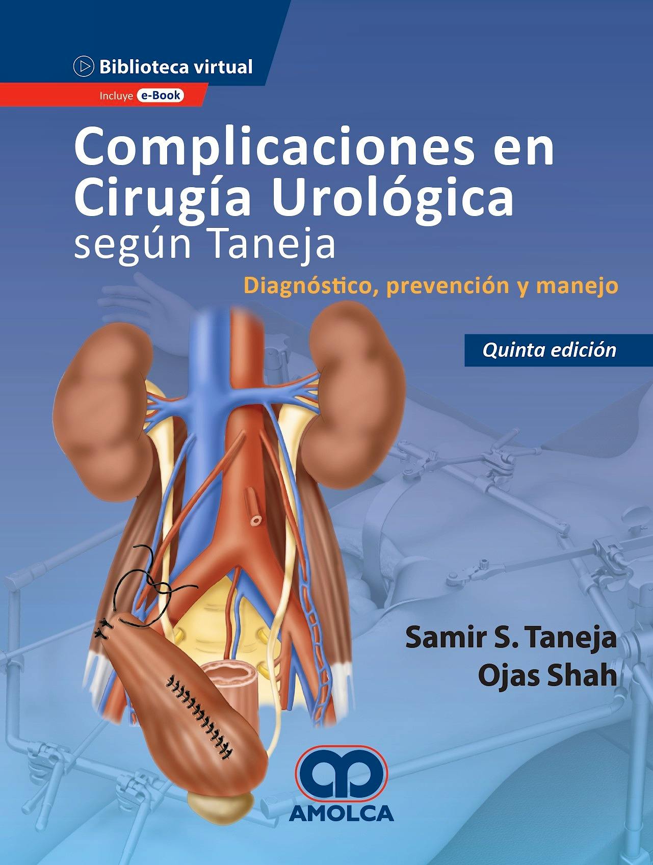 Portada del libro 9789585426993 Complicaciones en Cirugía Urológica según Taneja. Diagnóstico, Prevención y Manejo