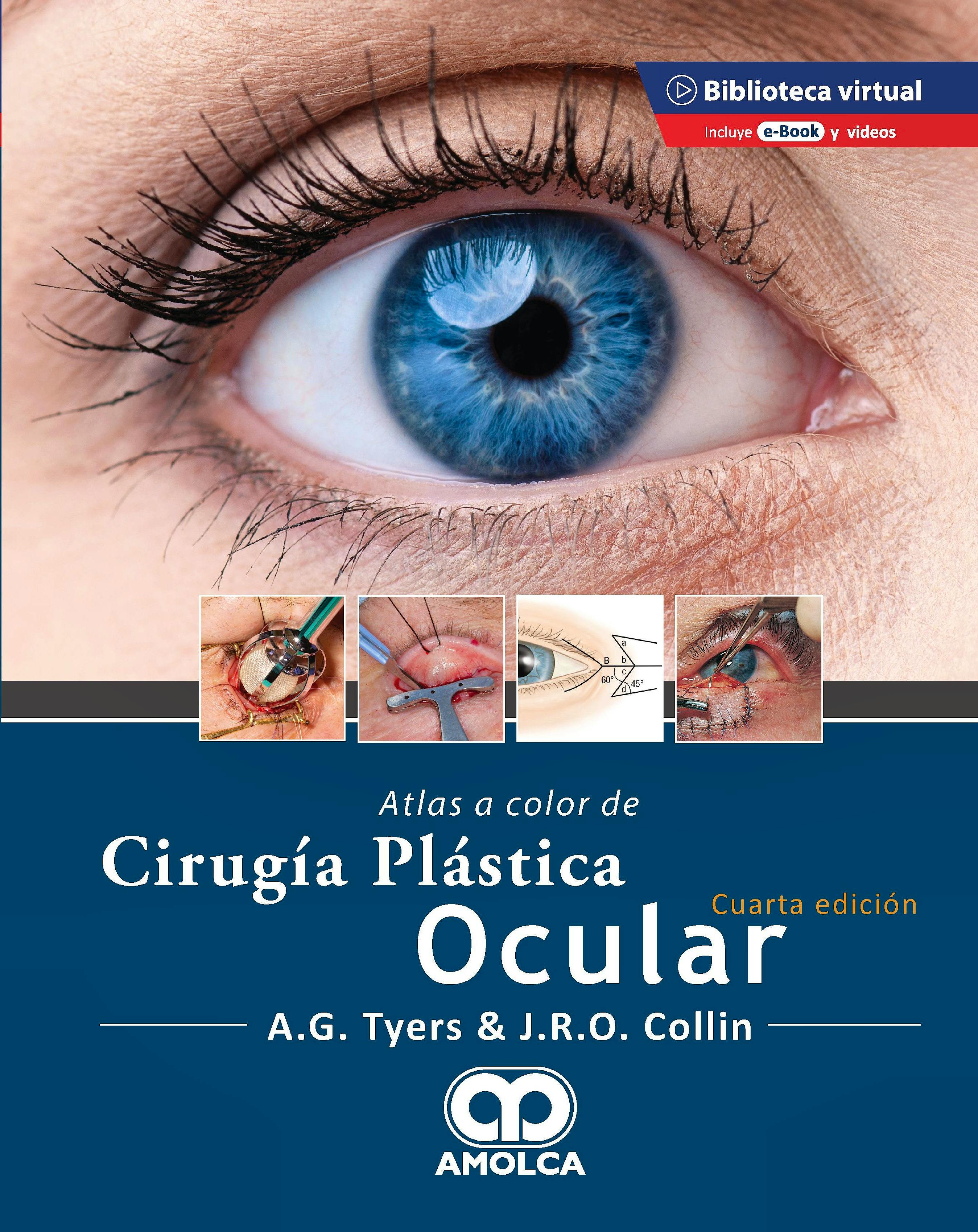 Portada del libro 9789585598195 Atlas a Color de Cirugía Plástica Ocular