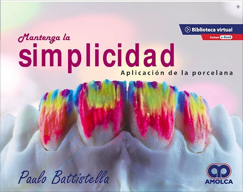 Portada del libro 9789585598218 Mantenga la Simplicidad. Aplicación de la Porcelana