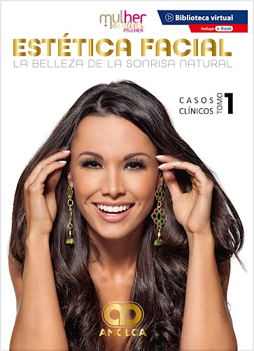 Portada del libro 9789585598256 MDM (Mulher Dentista Mulher) Estética Facial. La Belleza de la Sonrisa Natural. Casos Clínicos. Tomo 1