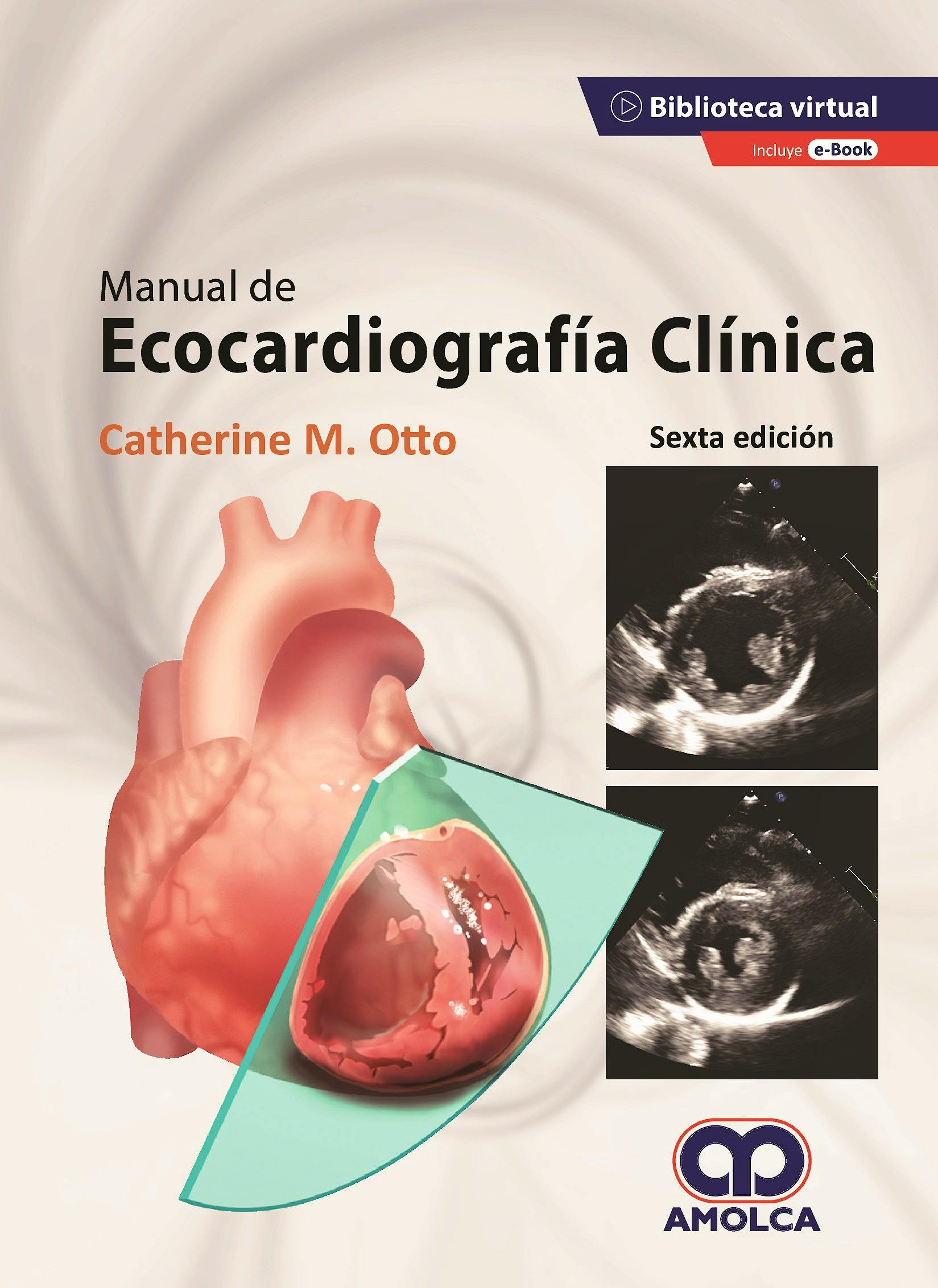 Portada del libro 9789585598379 Manual de Ecocardiografía Clínica
