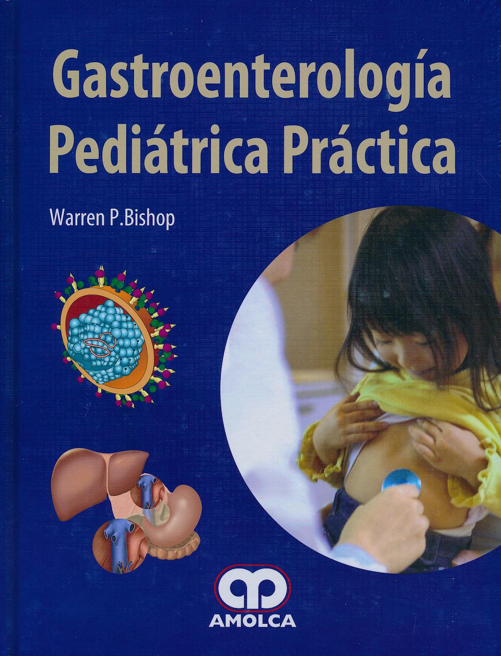Portada del libro 9789585714175 Gastroenterología Pediátrica Práctica
