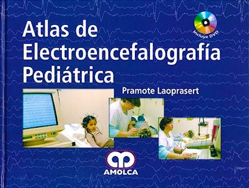 Portada del libro 9789585729193 Atlas de Electroencelografía Pediátrica