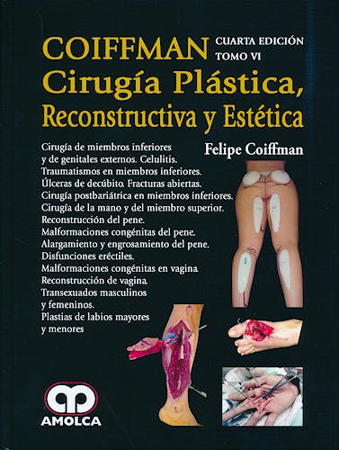 Portada del libro 9789585902060 Coiffman Cirugía Plástica, Reconstructiva y Estética, Tomo VI