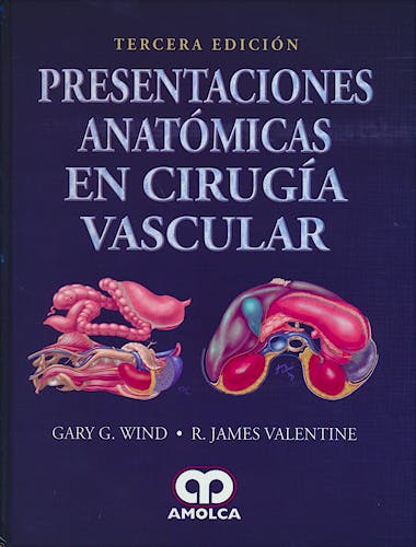 Portada del libro 9789585911390 Presentaciones Anatómicas en Cirugía Vascular