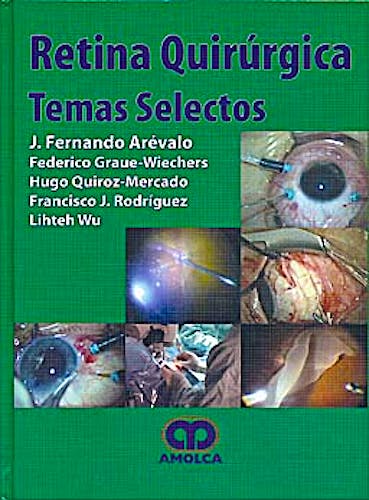 Portada del libro 9789587550108 Retina Quirúrgica. Temas Selectos