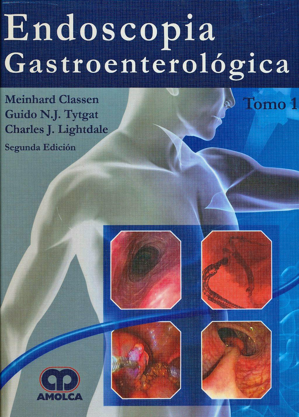 Portada del libro 9789587550566 Endoscopia Gastroenterológica, 2 Tomos