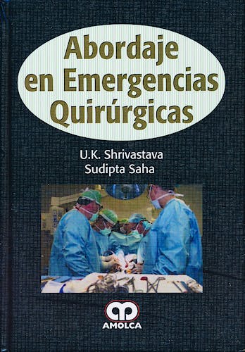 Portada del libro 9789587550627 Abordaje en Emergencias Quirúrgicas