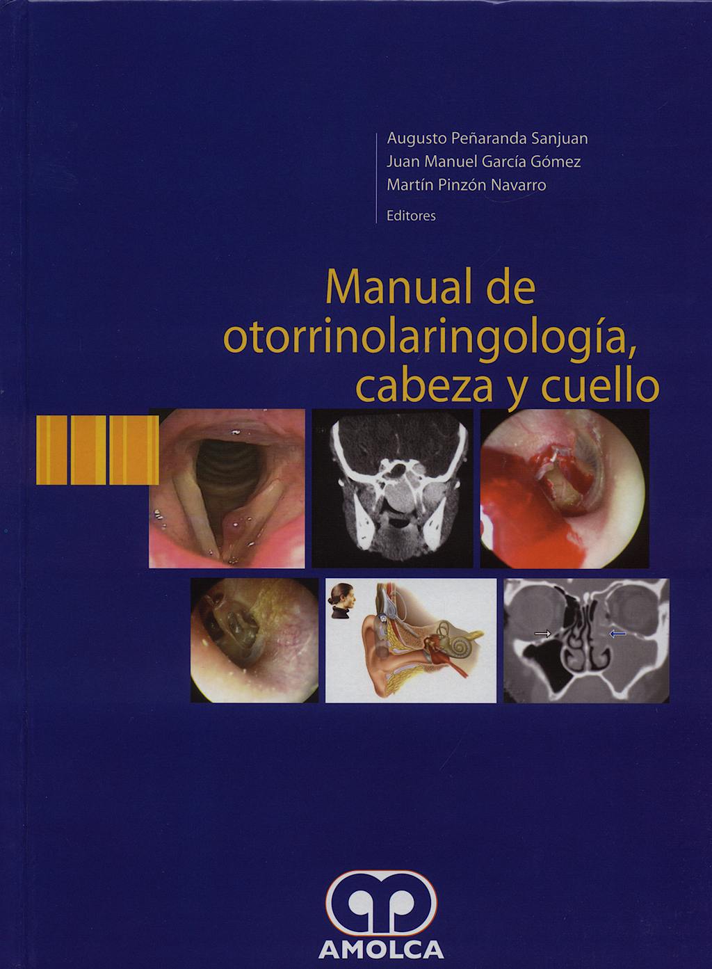Portada del libro 9789588328010 Manual de Otorrinolaringología, Cabeza y Cuello