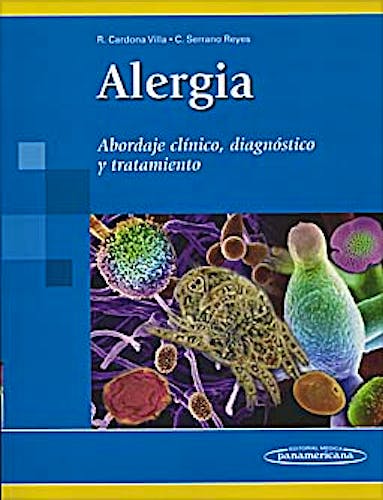 Portada del libro 9789588443058 Alergia. Abordaje Clinico, Diagnostico y Tratamiento