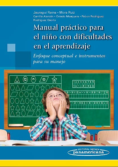 Portada del libro 9789588443652 Manual Practico para el Niño con Dificultades de Aprendizaje. Enfoque Conceptual e Instrumentos para Su Manejo