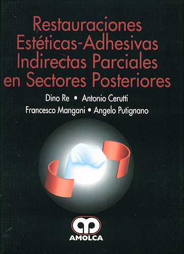 Portada del libro 9789588473185 Restauraciones Estéticas-Adhesivas Indirectas Parciales en Sectores Posteriores